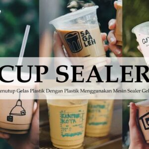 jasa service perbaikan repair cup sealer jakarta