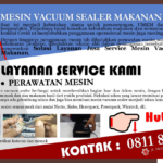 Jasa Service Mesin dan Maintenance Mesin Kemas, Vacuum Jakarta