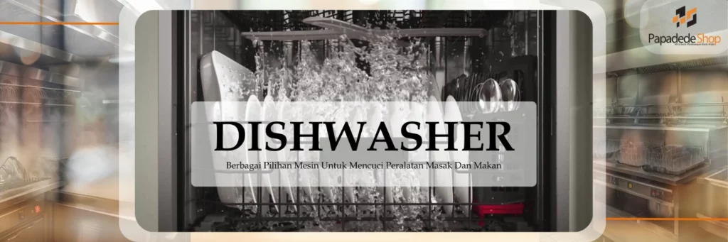 mesin cuci piring dishwasher
