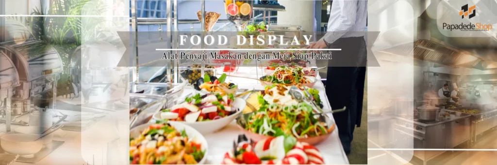 jual alat perlengkapan food display di jakarta