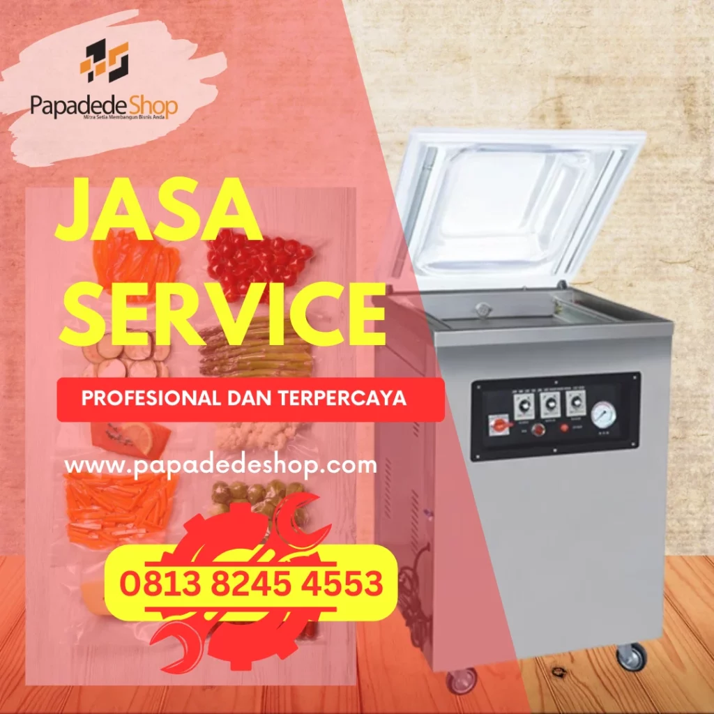 Jasa Service Mesin Vacuum Sealer Jakarta Berpengalaman