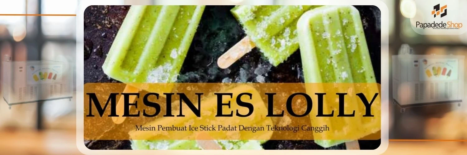Jual mesin es lolly pop di jakarta
