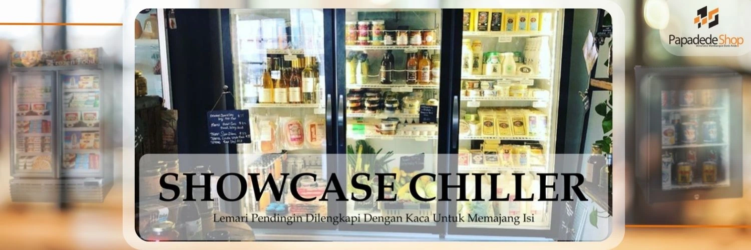 JUAL SHOWCASE CHILLER DI JAKARTA