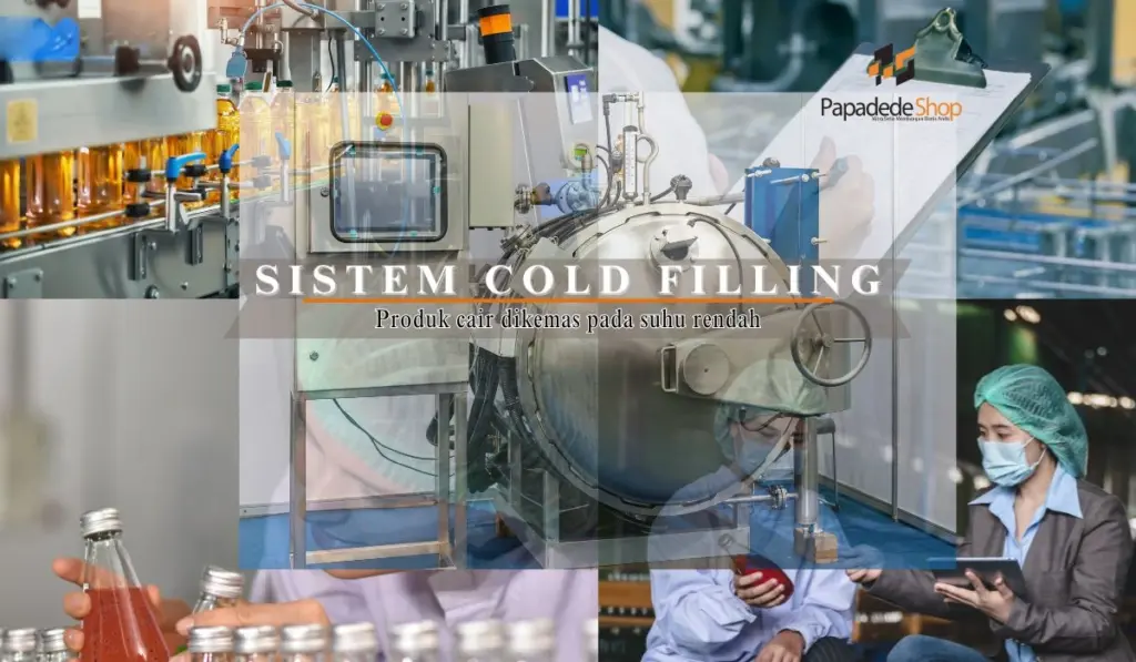 SISTEM COLD FILLING SUHU RENDAH