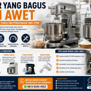 Pahami Sebelum Membeli Mixer yang Bagus dan Awet Tergantung dari Fungsi dan Penggunaan yang Tepat