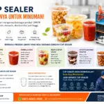 Cup Sealer Bukan Hanya untuk Minuman Rahasia UMKM Mengemas Snack, Sambal, dan Produk Makanan Agar Lebih Menarik dan Laris-